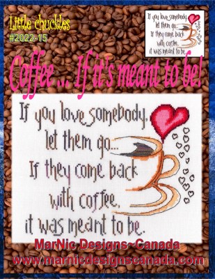 Coffee - If It's Meant To Be